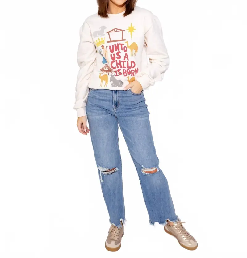 Unto Us A Child Is Born Sweatshirt In White 1